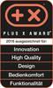 Plus X Award im Bereich Innovation, High Quality, Design, Bedienkomfort und Funktionalität